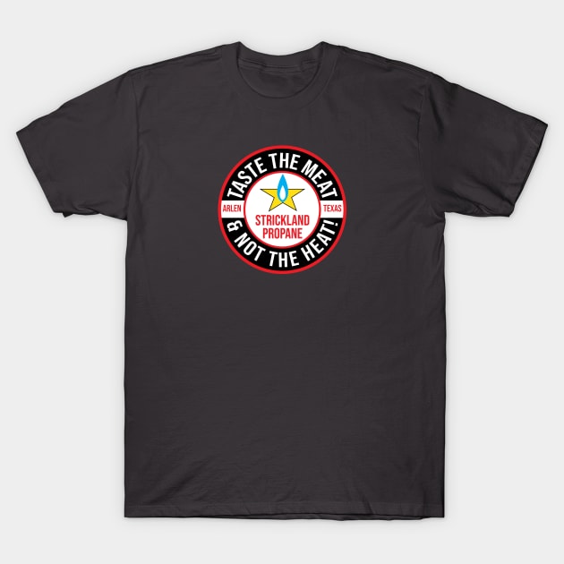 Taste the Meat and NOT the Heat! T-Shirt by HeyBeardMon